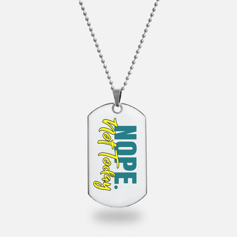 Nope Not Today - Pendant Necklace + Wristband Combo